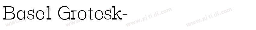 Basel Grotesk字体转换